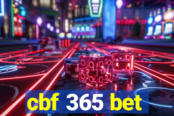 cbf 365 bet